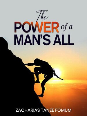 cover image of The Power of a Man's All